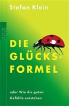 Stefan Klein - Die Glücksformel
