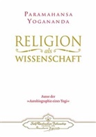 Paramahansa Yogananda, Paramahansa                 10000018121 Yogananda - Religion als Wissenschaft