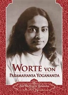 Paramahansa Yogananda, Paramahansa                 10000018121 Yogananda - Worte von Paramahansa Yogananda