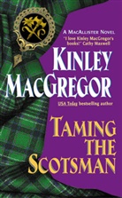 Kinley MacGregor - Taming the Scotsman