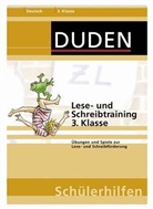 Duden Schülerhilfen: Lese- und Schreibtraining, 3. Klasse