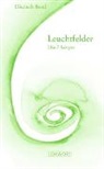 Elisabeth Bond - Leuchtfelder