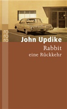 John Updike - Rabbit, eine Rückkehr