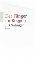 J D Salinger, J. D. Salinger, Jerome D Salinger, Jerome D. Salinger - Der Fänger im Roggen