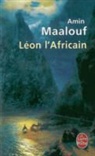 Amin Maalouf, Amin Maalouf, Amin (1949-....) Maalouf, Maalouf-A - Léon l'Africain