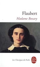 Gustave Flaubert, Gustave (1821-1880) Flaubert, Flaubert-g, Gustave Flaubert, Jacques Neefs - Madame Bovary