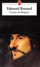 Edmond Rostand, Pierre Citti, Rostand, E. Rostand, Edmond Rostand, Edmond (1868-1918) Rostand... - Cyrano de Bergerac : comédie héroïque en cinq actes et en vers