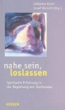 Johanna Kuric, Johanna Kuric, Josef Raischl - Nahe sein, loslassen