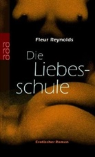 Fleur Reynold, Fleur Reynolds - Die Liebesschule