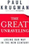 Paul Krugman - The Great Unravelling