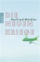 Herfried Münkler - Die neuen Kriege