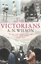 A. N. Wilson, A.N. Wilson - The Victorians