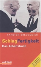 Karsten Bredemeier - Schlagfertigkeit