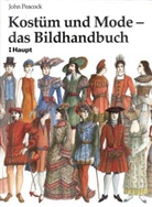 John Peacock - Kostüm und Mode, das Bildhandbuch