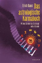 Erich Bauer - Das astrologische Karmabuch