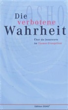 Osho - Die verbotene Wahrheit