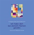 Dor, Wolfgan Dorp, Wolfgang Dorp, Edelmann, Ernst Edelmann - Ich habe dich bei deinem Namen gerufen