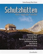 Sabin Neuweg, Sabine Neuweg, Alois Peham - Schutzhütten