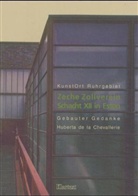 Huberta de la Chevallerie - KunstOrt Ruhrgebiet, 8 Bde. - 6: Zeche Zollverein Schacht XII in Essen