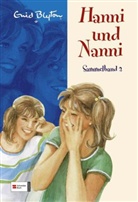 Enid Blyton - Hanni und Nanni Sammelband - Bd. 2: Hanni und Nanni. Sammelbd.2