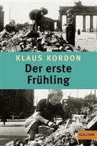 Max Bartholl, Klaus Kordon - Der erste Frühling