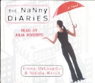 Nicola Kraus, Emma McLaughlin, Julia Roberts - The Nanny Diaries (Audio book)