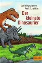 Max Bartholl, Donaldson, Julia Donaldson, Ax Scheffler, Axel Scheffler, Axel Scheffler... - Der kleinste Dinosaurier