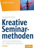 Zamyat M Klein, Zamyat M. Klein - Kreative Seminarmethoden