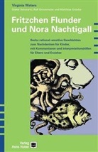 Ralf Gravemeier, Matthias Grünke, Diete Schwartz, Dieter Schwarz, Virgini Waters, Virginia Waters... - Fritzchen Flunder und Nora Nachtigall