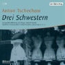 Anton Cechov, Ernst Jacobi - Drei Schwestern (Audiolibro)