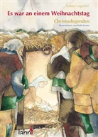 Selma Lagerlöf, Ruth Kerner - Es war an einem Weihnachtstag