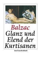 Honoré Balzac, Honore de Balzac, Honoré de Balzac - Glanz und Elend der Kurtisanen