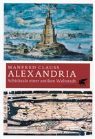 Manfred Clauss - Alexandria