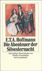 E.T.A. Hoffmann, Ernst Th. A. Hoffmann, Monika Wurmdobler - Die Abenteuer der Silvesternacht