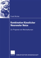 Frank Richter - Kombination Künstlicher Neuronaler Netze