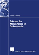 Torsten Olderog - Faktoren des Markterfolges im Online-Handel