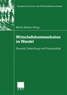 Marti Nielsen, Martin Nielsen - Wirtschaftskommunikation im Wandel