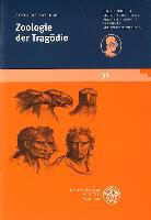 Andreas Höfele - Zoologie der Tragödie: Von Menschen und Tieren bei Shakespeare