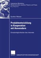 Gunther Wobser - Produktentwicklung in Kooperation mit Anwendern