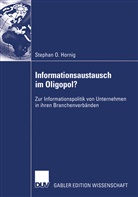Stephan O Hornig, Stephan O. Hornig - Informationsaustausch im Oligopol?