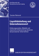 Carsten Reimund - Liquiditätshaltung und Unternehmenswert