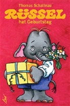 Thomas Schallnau, Thomas Schallnau - Rüssel hat Geburtstag