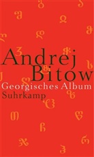 Andrej Bitow - Georgisches Album