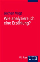 Jochen Vogt, Jochen (Prof. Dr.) Vogt - Wie analysiere ich eine Erzählung?
