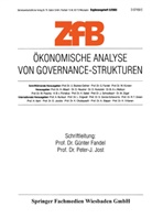 Günter Fandel, Günte Fandel, Günter Fandel, Jost, Jost, Peter J. Jost... - Zeitschrift für Betriebswirtschaft - Ergänzungsheft - 2003/5: Ökonomische Analyse von Governance-Strukturen
