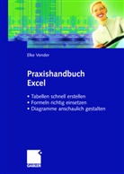 Elke Vender - Praxishandbuch Excel