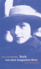 Lea Goldberg - Briefe von einer imaginären Reise