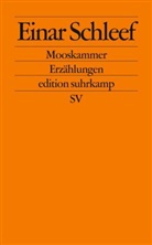 Einar Schleef - Mooskammer