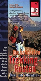Rainer Hoeh, Rainer Höh, Gunter Schramm - Reise Know-How Praxis, Die schönsten Trekking-Routen - Nord- und Südamerika