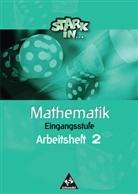 Anneliese Angendohr, Ludwig Augustin, Eugen Bauhoff, Rolf Breiter, Susanne Erdenkäufer, Heinz Fehrmann... - Stark in Mathematik: Stark in Mathematik Unterstufe - Ausgabe 2003